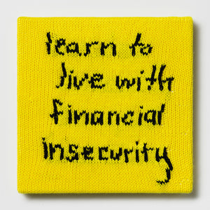 Kate Just, Rule #18: Learn to Live with Financial Insecurity, 2024, hand knitted acrylic yarn, canvas, and timber, 31 x 31 cm