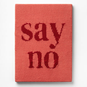Kate Just, Say No, 2023, from Self Care Action Series, hand knitted acrylic yarn, canvas, and timber, 55 x 40 cm