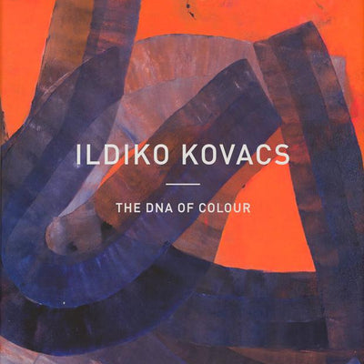 Ildiko Kovacs 'The DNA of Colour' monograph