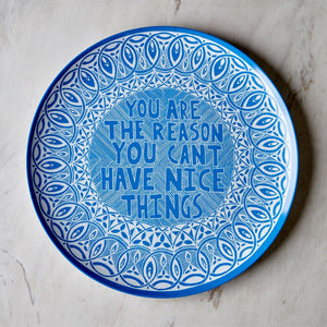 Lucas Grogan 'YOU ARE THE REASON...' melamine plate