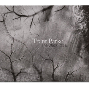 Trent Parke 'The Black Rose' exhibition catalogue, signed