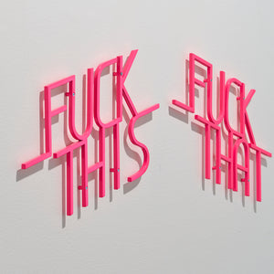 James Dodd, Fuck This, Fuck That, 2024, hand-crafted steel, powder coated, 36 x 100 x 2.5 cm