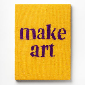 Kate Just, Make Art, 2023, from Self Care Action Series, hand knitted acrylic yarn, canvas, and timber, 55 x 40 cm 