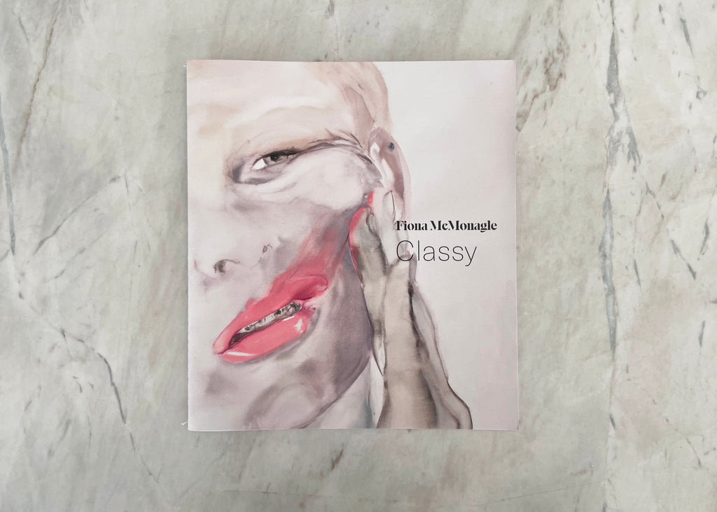 Fiona McMonagle 'Classy'  exhibition catalogue