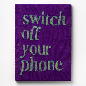  Kate Just, Switch Off Your Phone, 2022, acrylic yarn, timber and canvas, 55 x 40 cm. Photography by Simon Strong