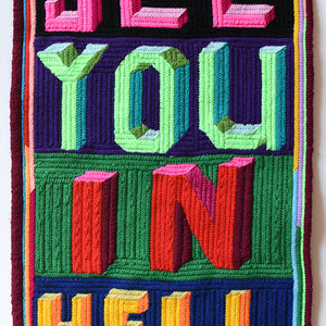 Paul Yore, See You in Hell, 2017, wool needlepoint, 48 x 29 cm irreg